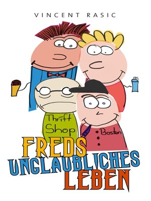 cover image of Freds unglaubliches Leben